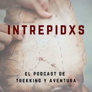 Portada Podcast Intrepidxs de Viajes Trekking y Aventura