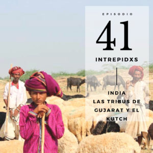 41. India. Las tribus de Gujarat y el Kutch
