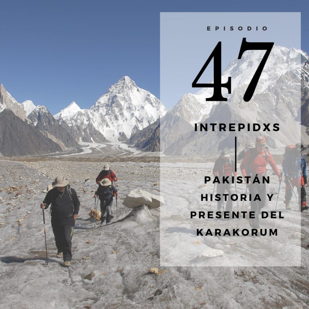 Historia y Presente del Karakorum